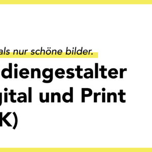 Mediengestalter Digital & Print (IHK)