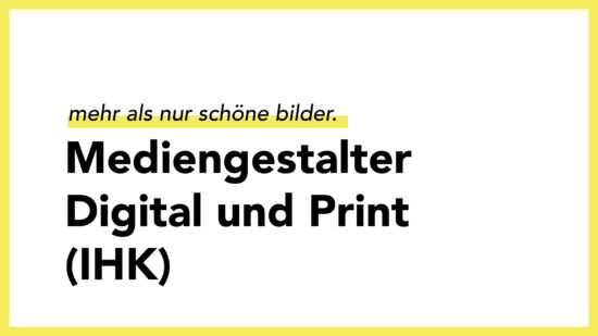 Mediengestalter Digital & Print (IHK)